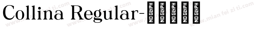 Collina Regular字体转换